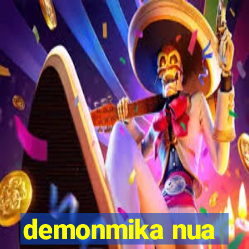 demonmika nua